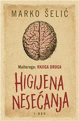 Malterego – Knjiga druga: Higijena nesećanja I deo